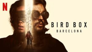 Film Bird Box Barcelona