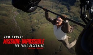Mission Impossible Final Reckoning