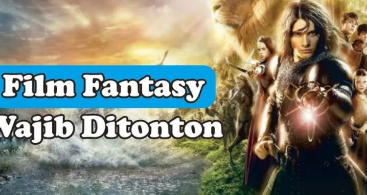 film fantasi wajib tonton